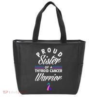 Proud Sister Of A Thyroid Cancer Warrior Thyroid Cancer Tote Bag thumb 0