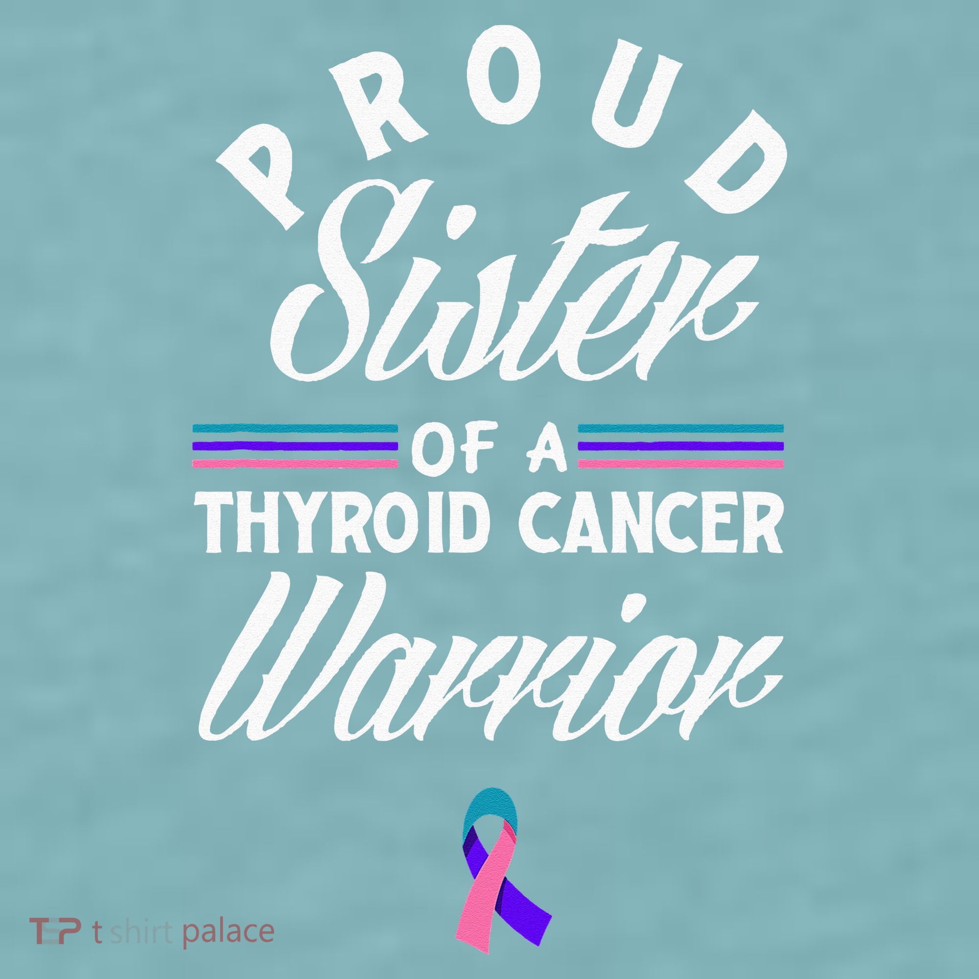 Proud Sister Of A Thyroid Cancer Warrior Thyroid Cancer Sueded Cloud Jersey T-Shirt