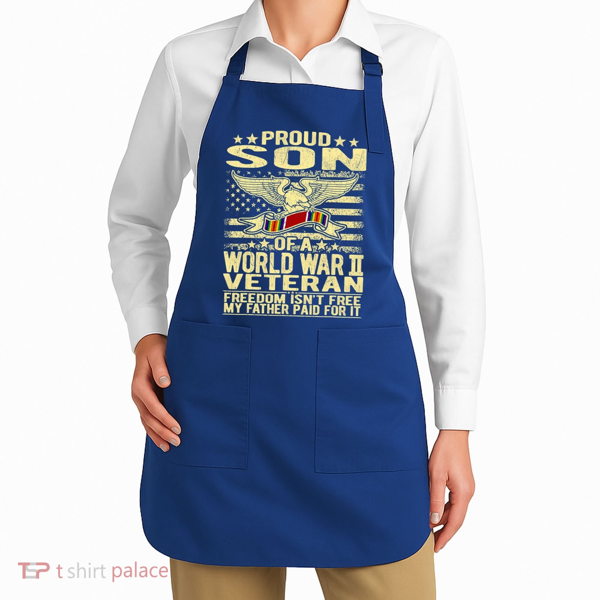 Proud Son Of A World War 2 Veteran Meaningful Gift Apron