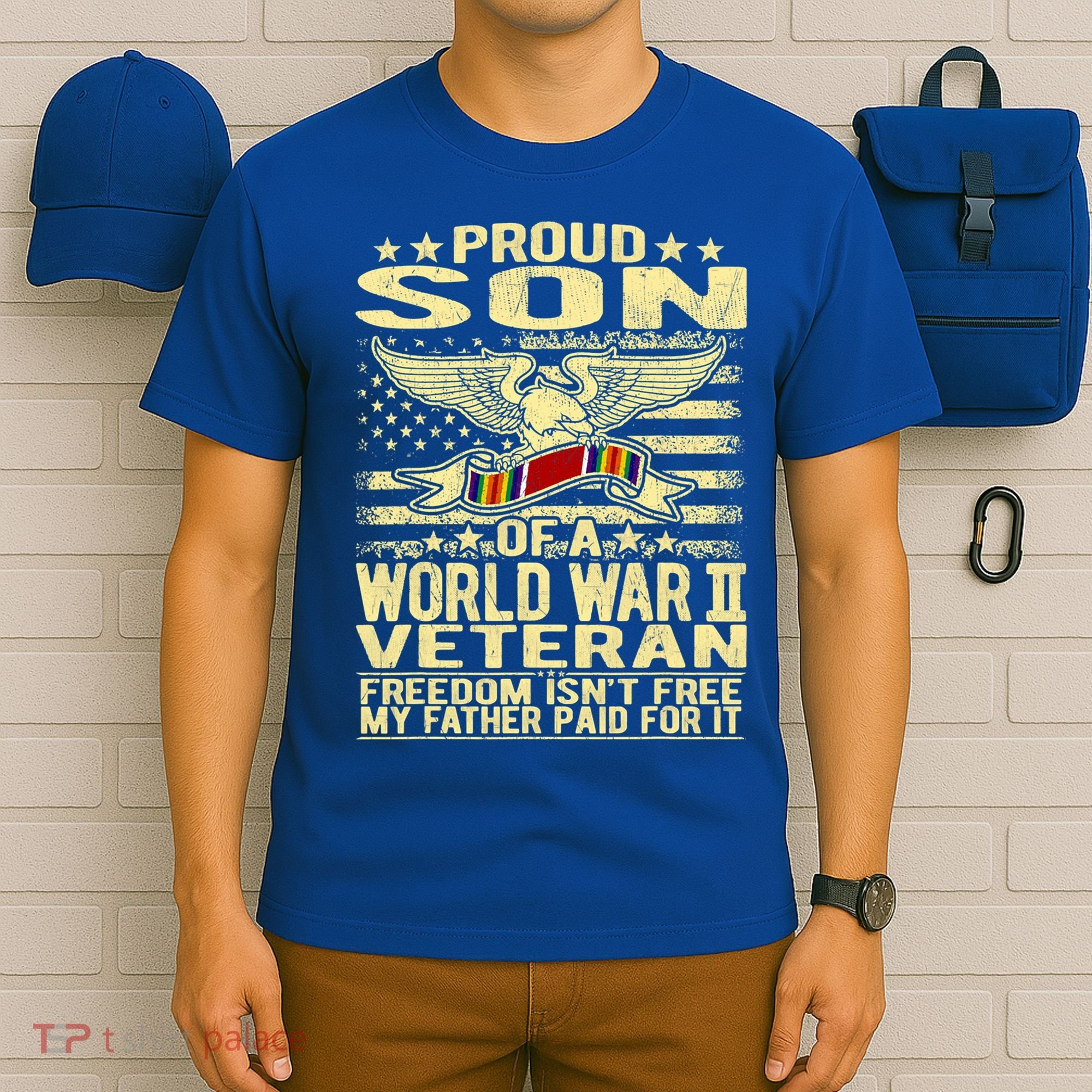 Proud Son Of A World War 2 Veteran Meaningful Gift T-Shirt
