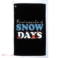 Proud Supporter Of Snow Days Funny Winter Golf Towel thumb 0