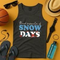 Proud Supporter Of Snow Days Funny Winter Tank Top thumb 4