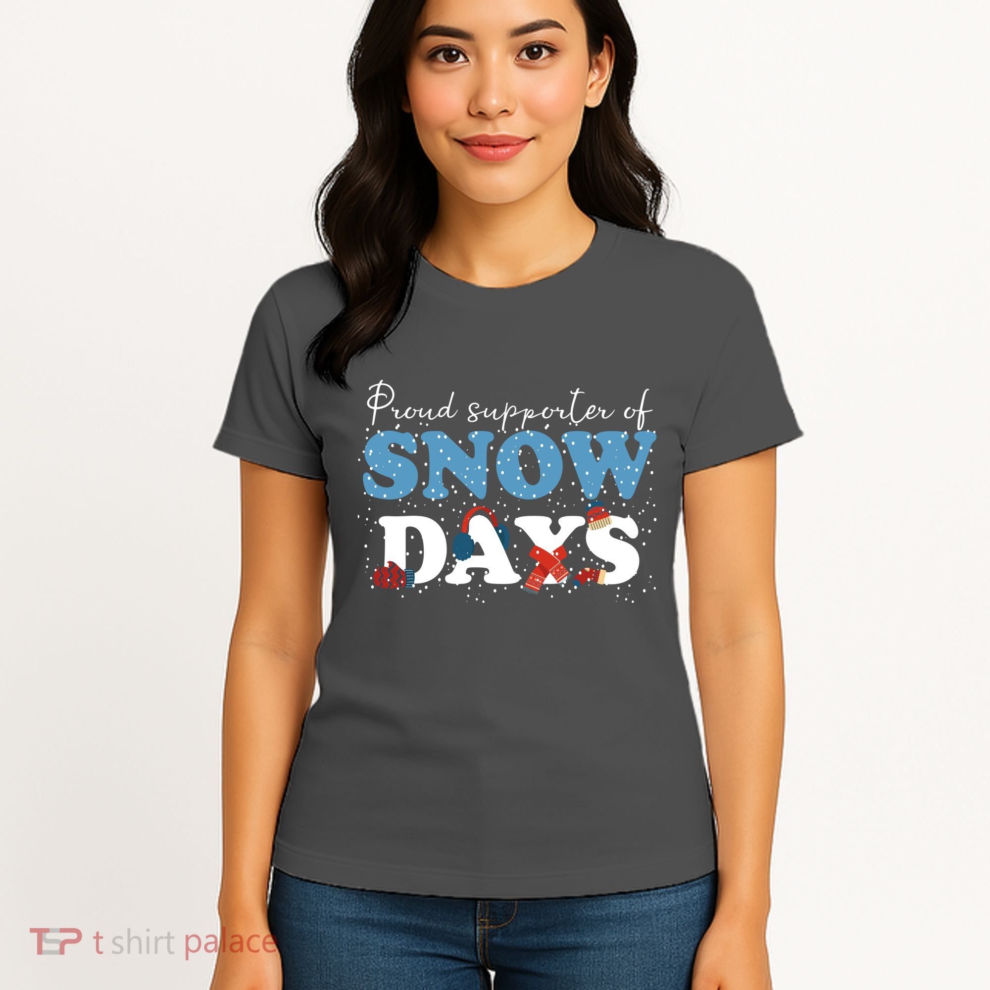 Proud Supporter Of Snow Days Funny Winter Women's T-Shirt