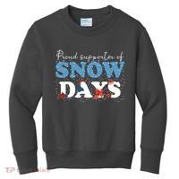 Proud Supporter Of Snow Days Funny Winter Kids Sweatshirt thumb 0