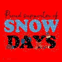 Proud Supporter Of Snow Days Funny Winter Santa Hat thumb 1