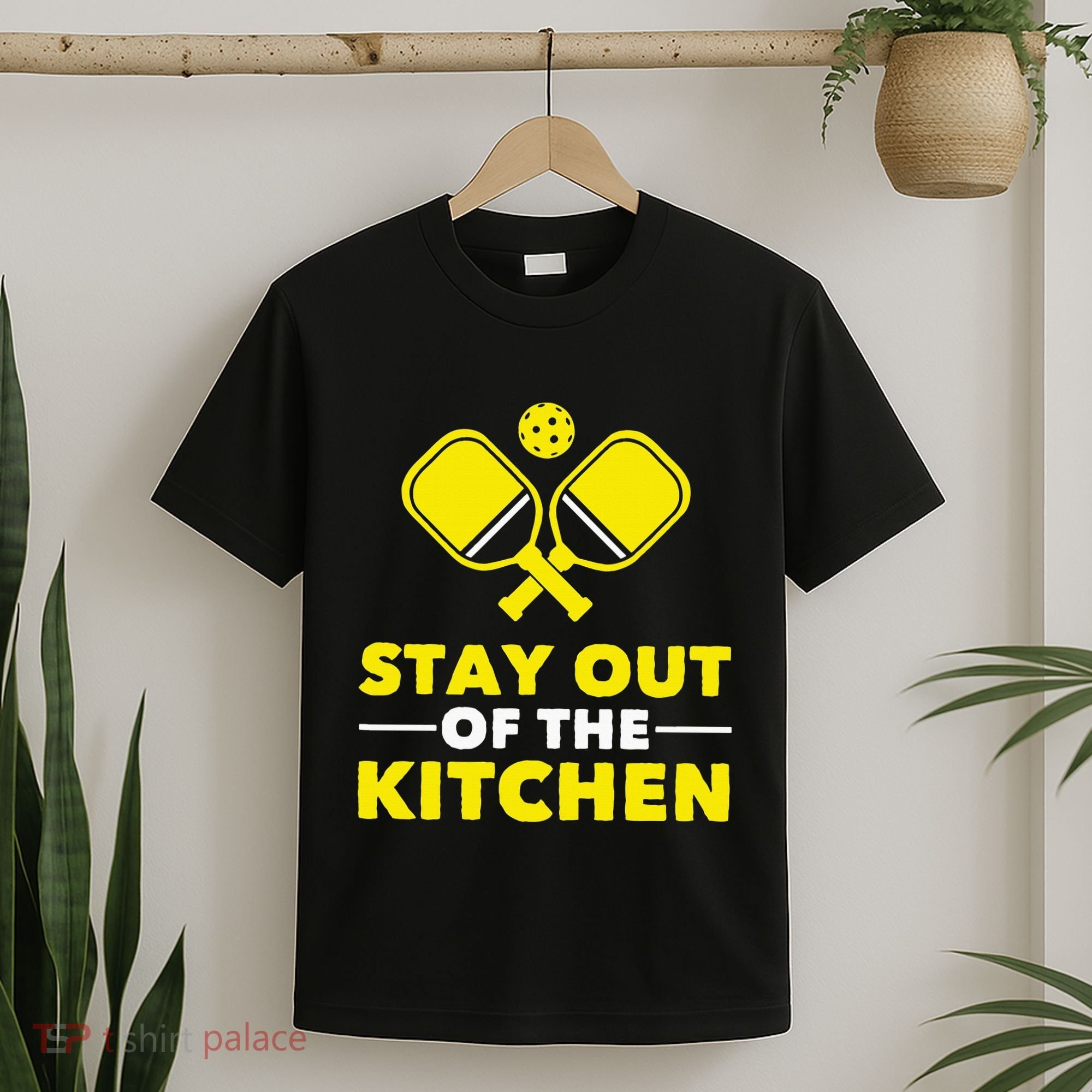 Pickleball Stay Out Of The Kitchen T-Shirt
