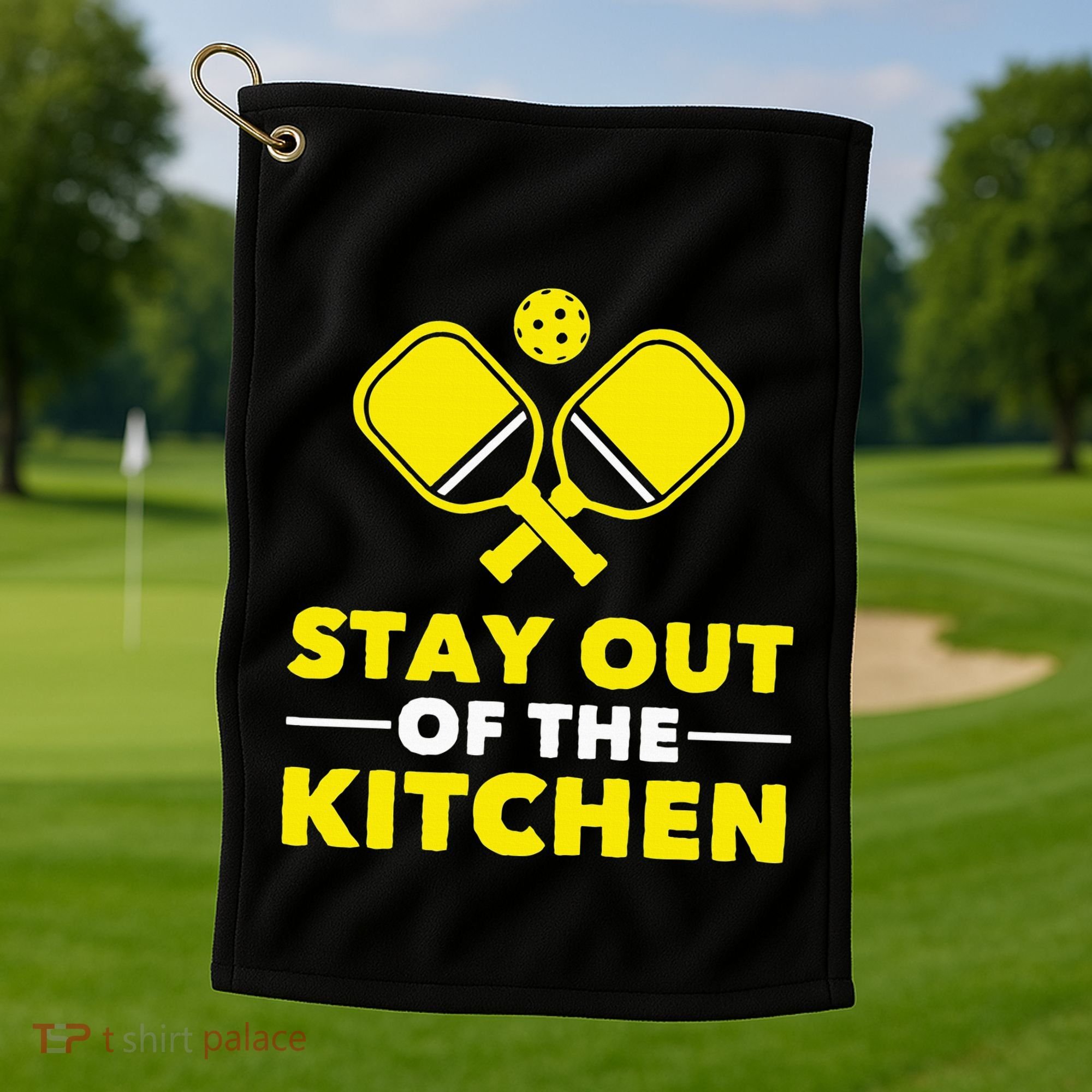 Pickleball Stay Out Of The Kitchen Golf Towel