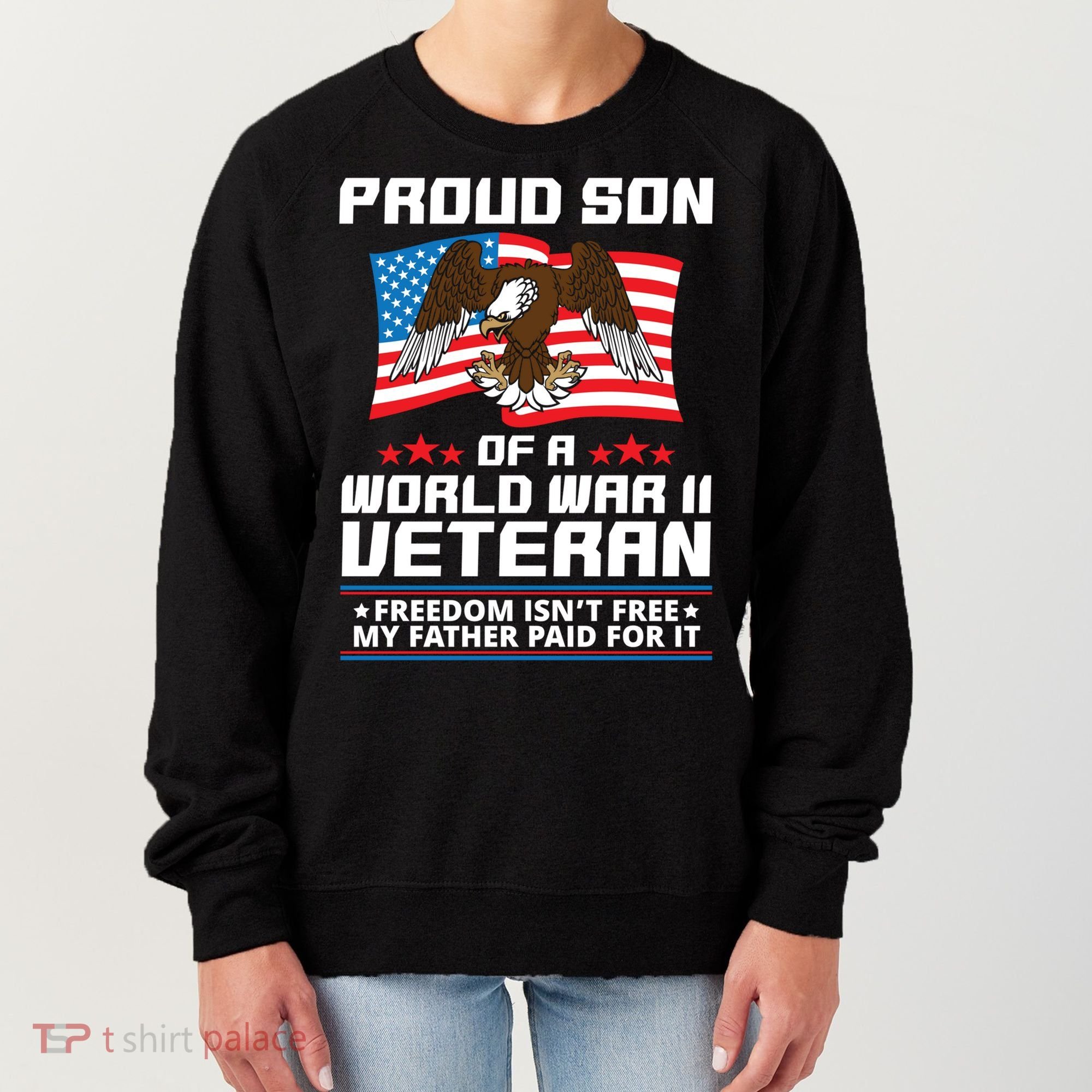 Proud Son Of Wwii Veteran Special Gift Women's Sweatshirt