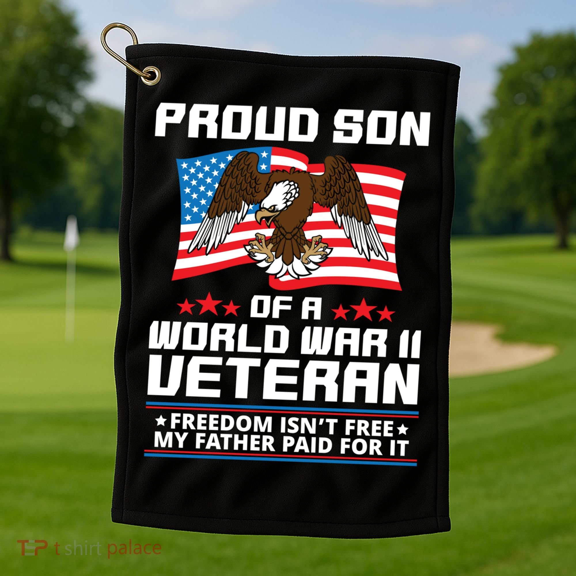 Proud Son Of Wwii Veteran Special Gift Golf Towel