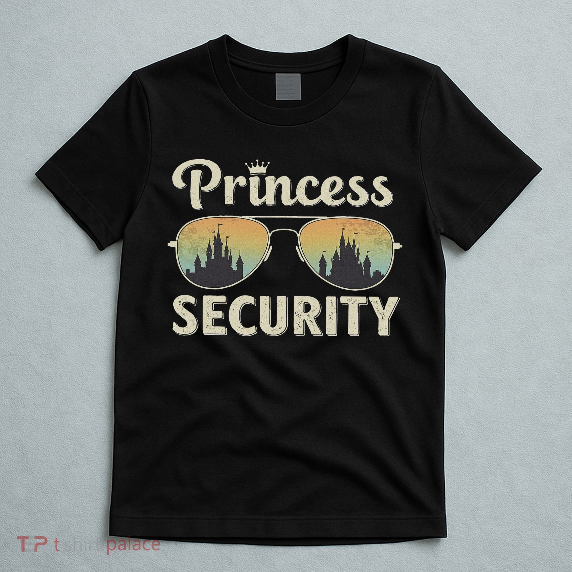 Princess Security Protection Retro Castle Matching Family T-Shirt