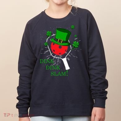 Pickleball St Patricks Day Leprechaun Dink Dink Slam Women's Sweatshirt