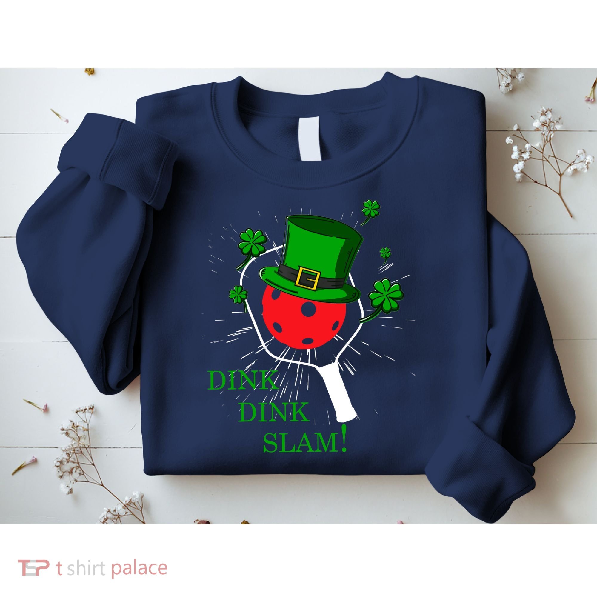 Pickleball St Patricks Day Leprechaun Dink Dink Slam Sweatshirt