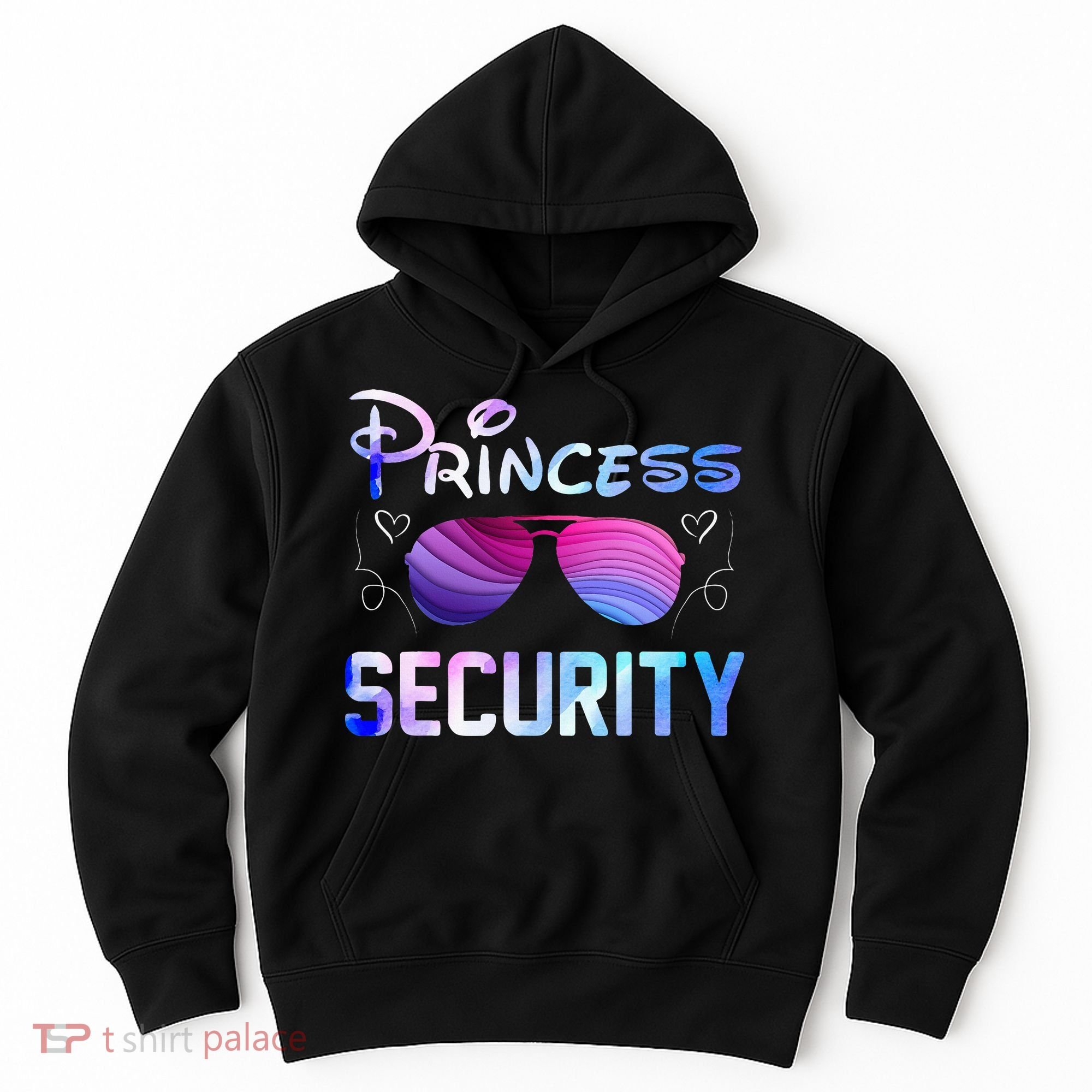 Princess Security Perfects Art For Dad or Boyfriend Hoodie