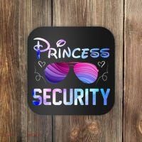 Princess Security Perfects Art For Dad or Boyfriend Coaster thumb 0