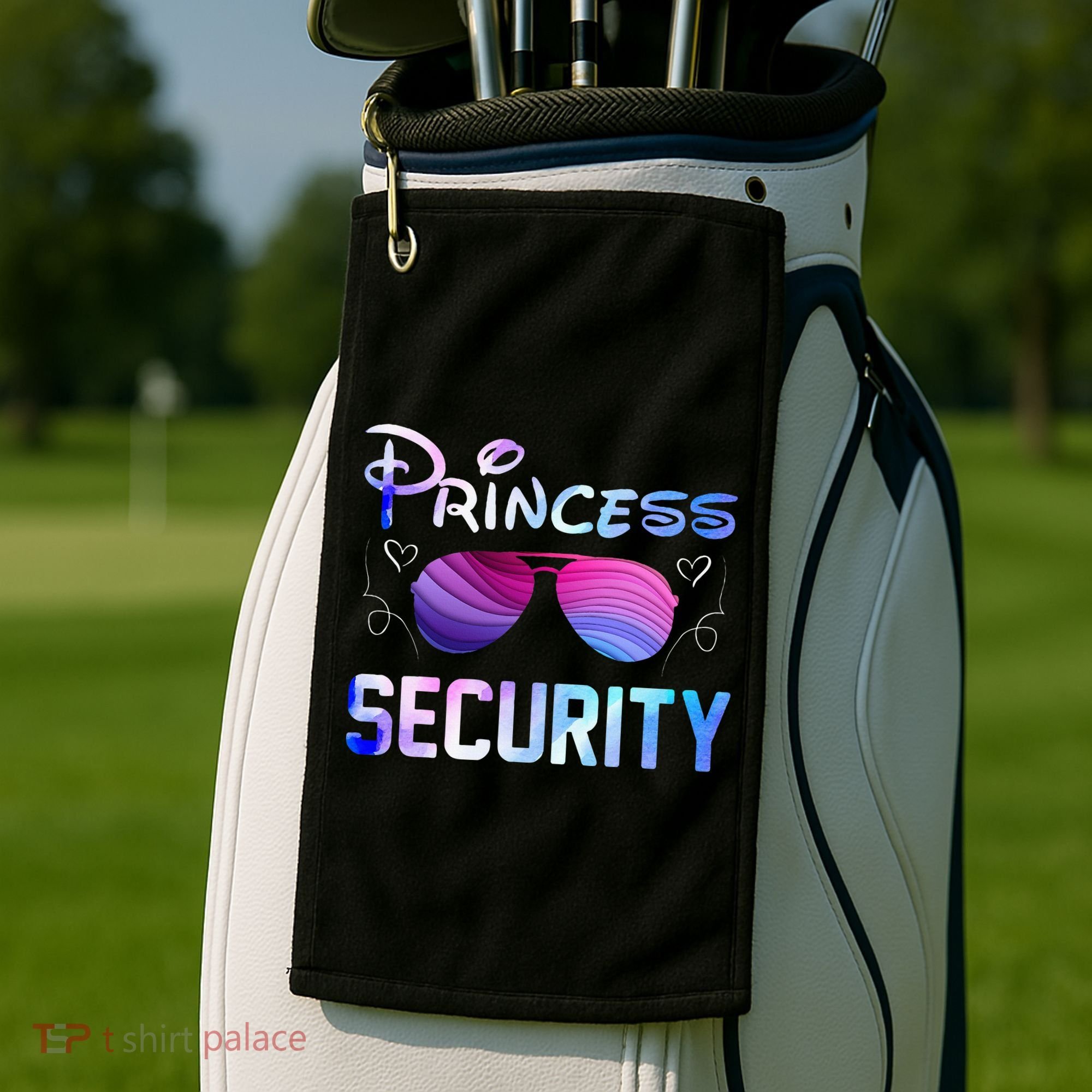 Princess Security Perfects Art For Dad or Boyfriend Golf Towel
