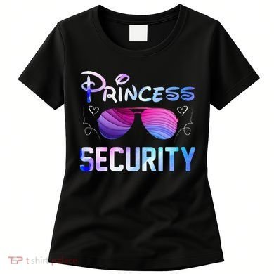 Princess Security Perfects Art For Dad or Boyfriend Women's T-Shirt