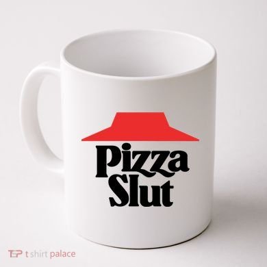 Pizza Slut Pizza Lover Coffee Mug