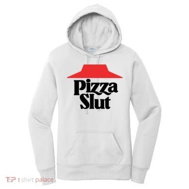 Pizza Slut Pizza Lover Women's Hoodie