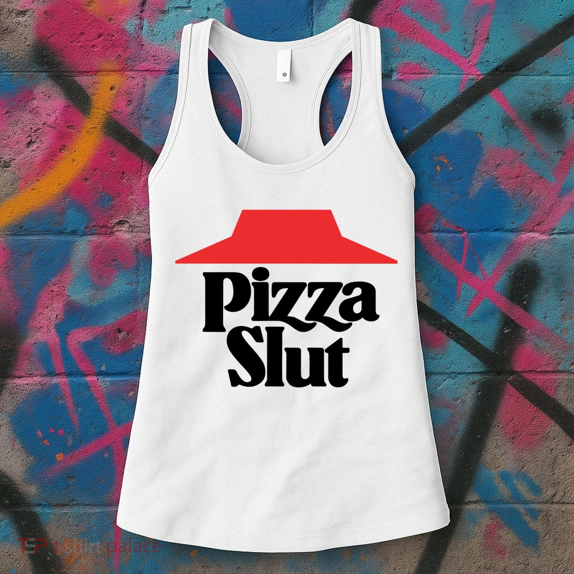 Pizza Slut Pizza Lover Women's Tank Top