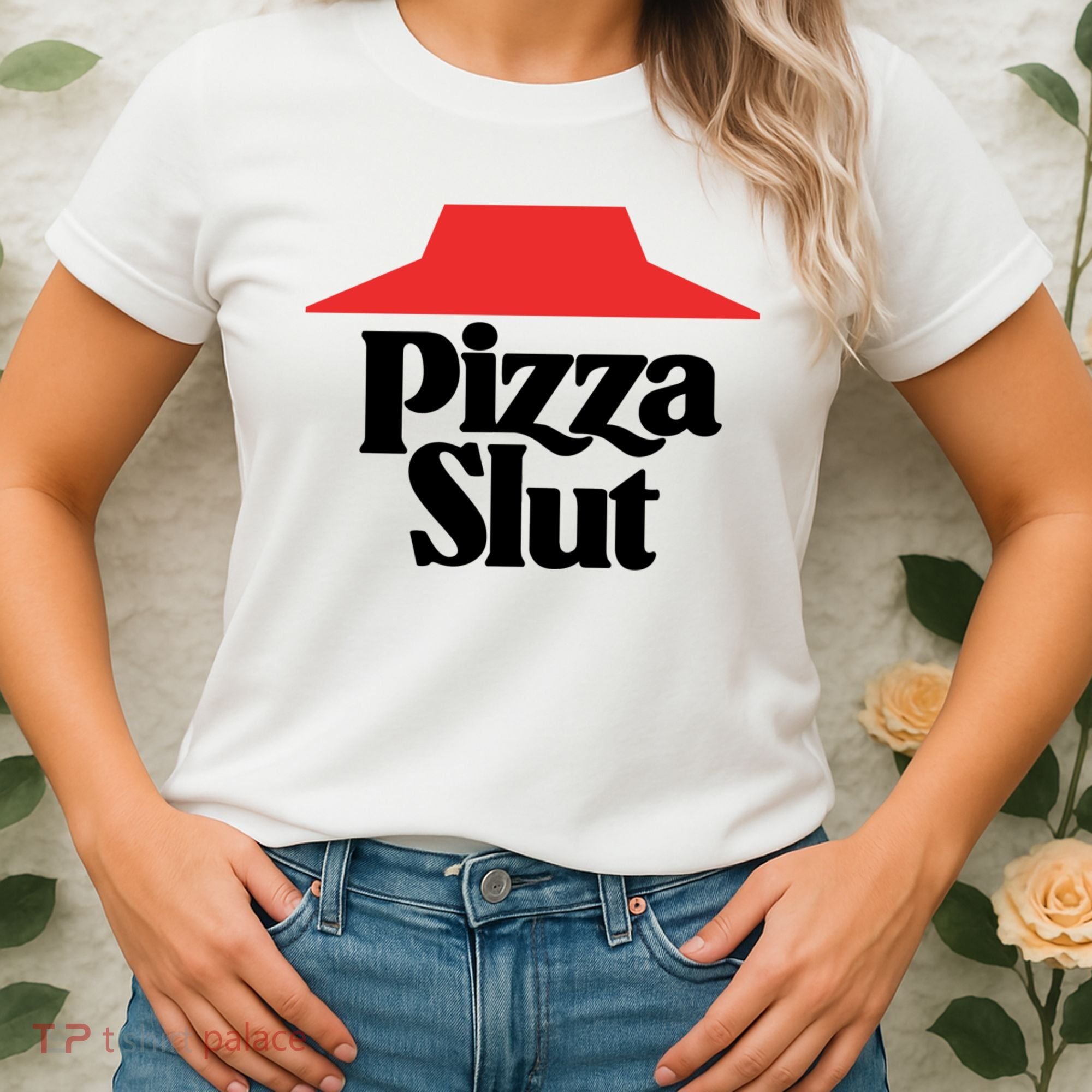 Pizza Slut Pizza Lover Women's T-Shirt