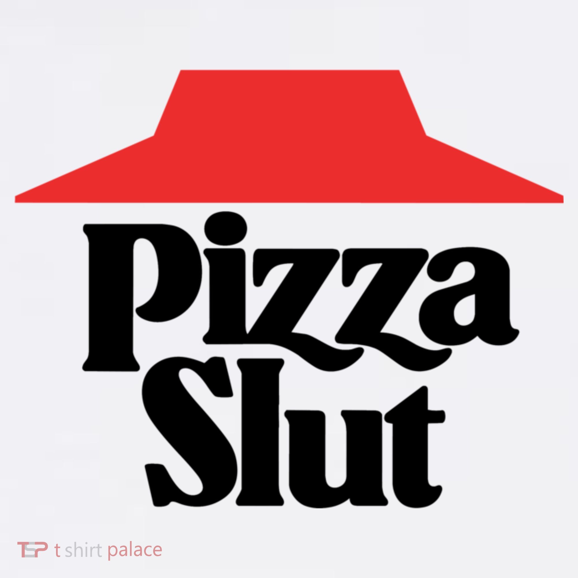 Pizza Slut Pizza Lover Women's T-Shirt