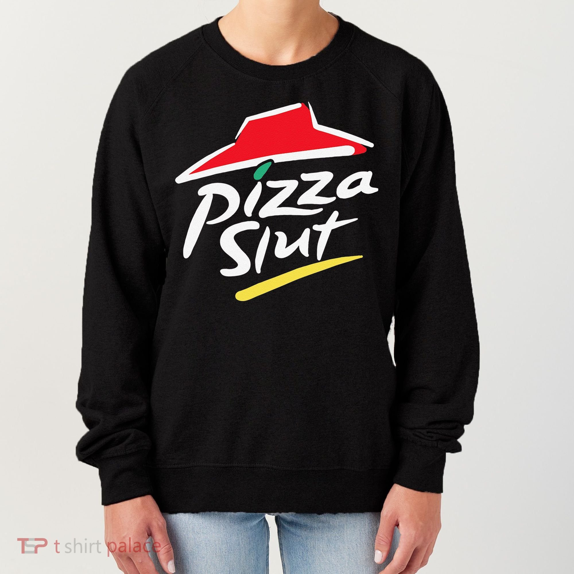 Pizza Slut Pepperoni Cheese Slice Women's Sweatshirt