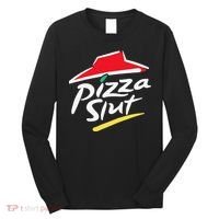 Pizza Slut Pepperoni Cheese Slice Long Sleeve Shirt thumb 0