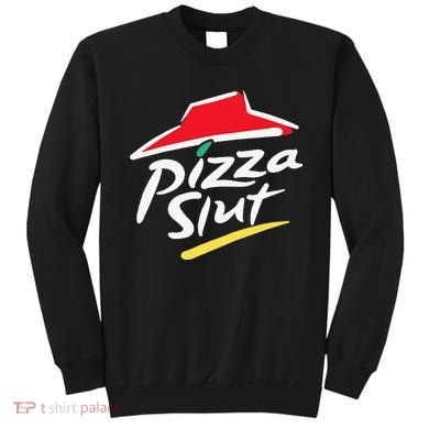 Pizza Slut Pepperoni Cheese Slice Sweatshirt