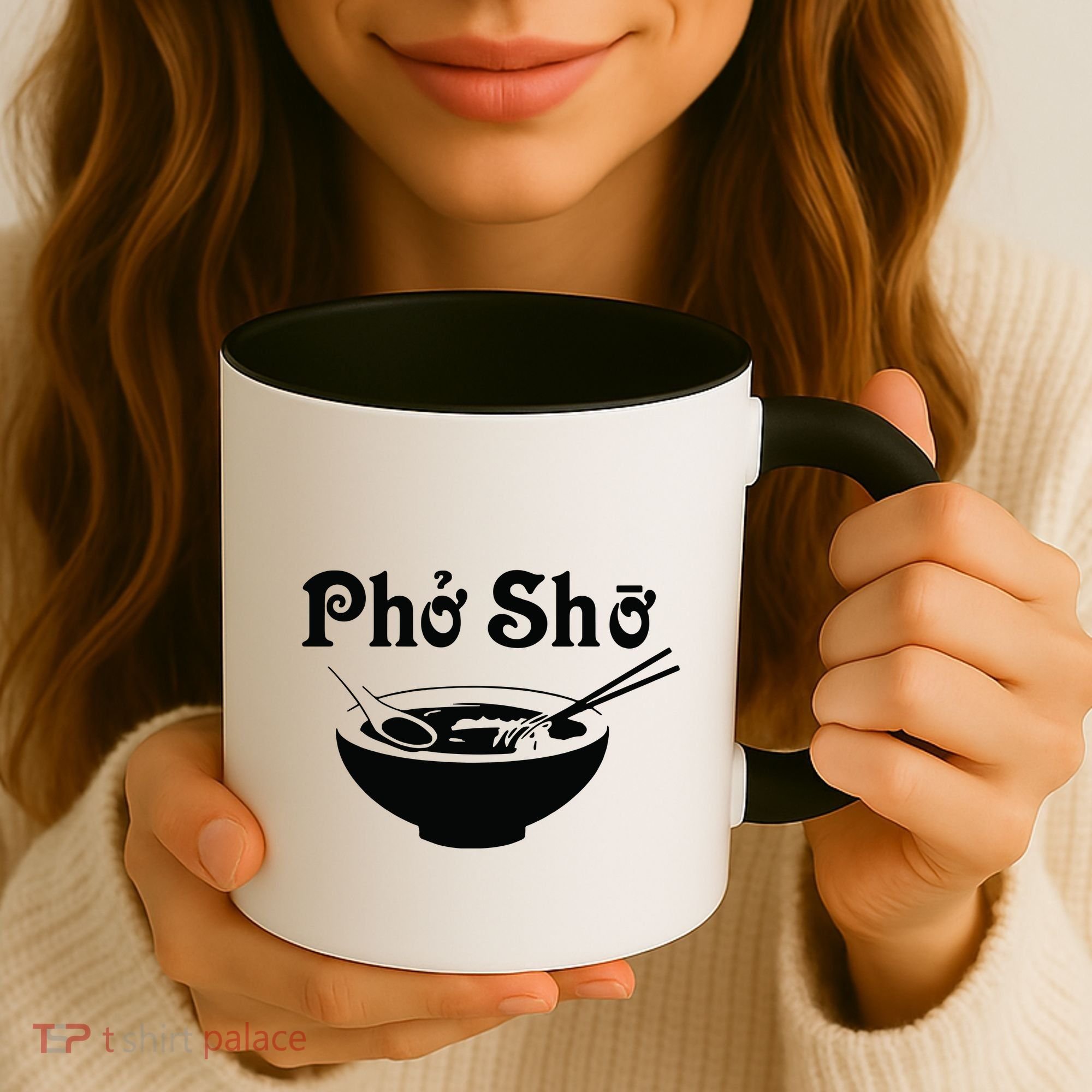Pho Sho Present Foodie Soup Vietnamese Viet Asian Food Bow Coffee Mug
