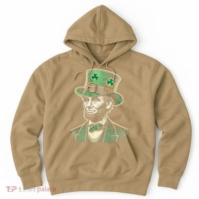 Patriotic St Patricks Day Irish Abraham Lincoln Funny Hoodie