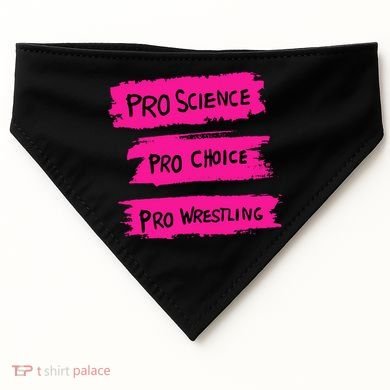 Pro Science Pro Choice Pro Wrestling USA-Made Doggie Bandana