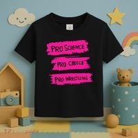 Pro Science Pro Choice Pro Wrestling Toddler T-Shirt thumb 3