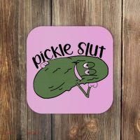 pickle slut  Coaster thumb 0