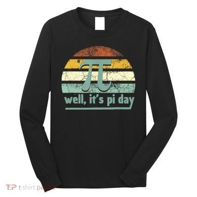 Pi Symbol  Pi Day  Happy Pi Day  Pi Maths Long Sleeve Shirt