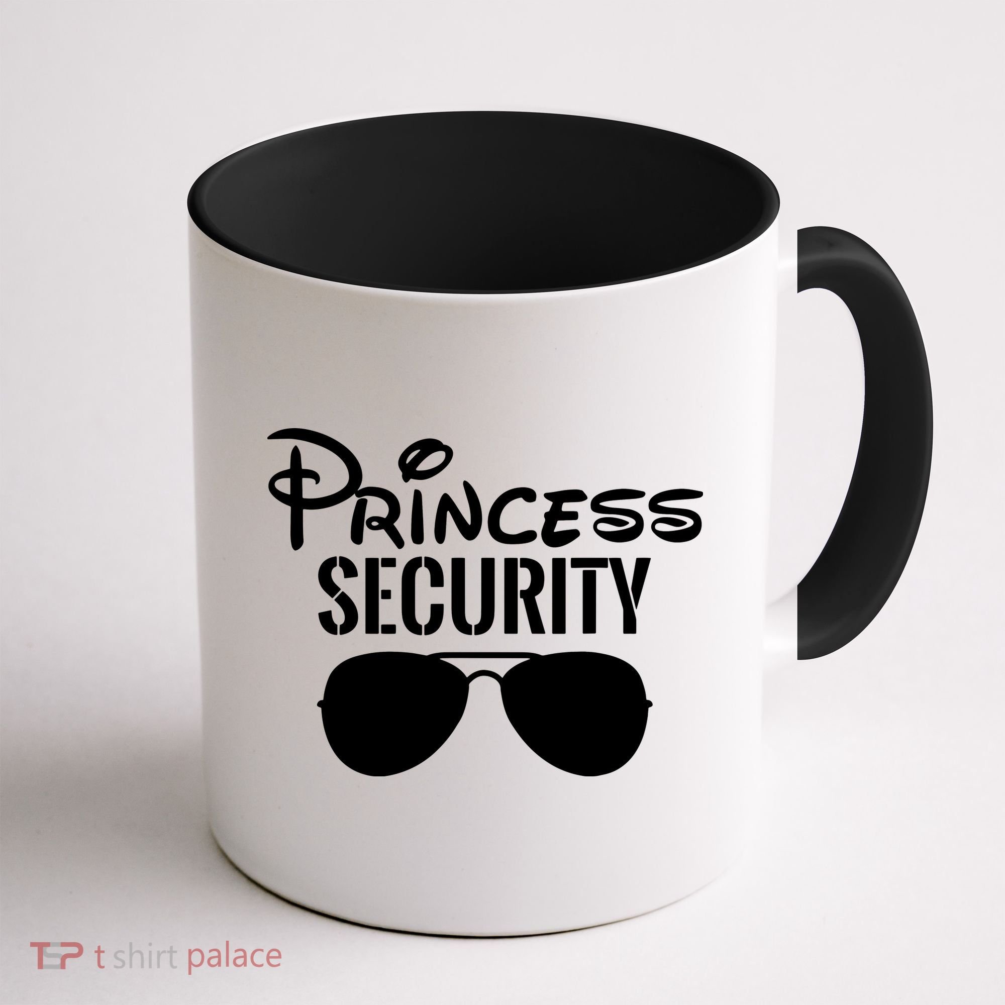 Princess Security Perfect Gifts For Dad Or Boyfriend Coffee Mug