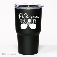 Princess Security Perfect Gifts For Dad Or Boyfriend Tumbler thumb 0