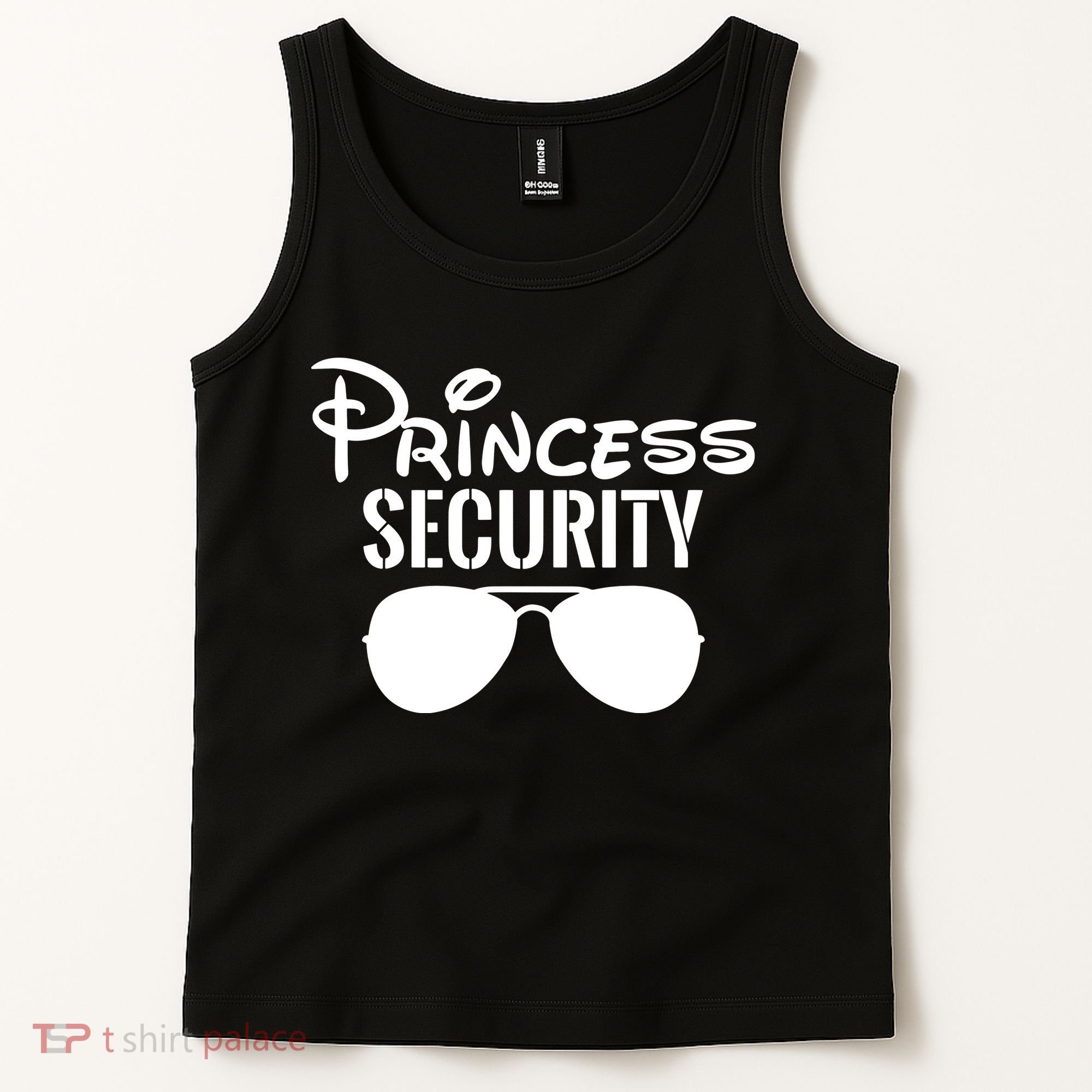 Princess Security Perfect Gifts For Dad Or Boyfriend Tank Top