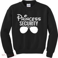 Princess Security Perfect Gifts For Dad Or Boyfriend Kids Sweatshirt thumb 0