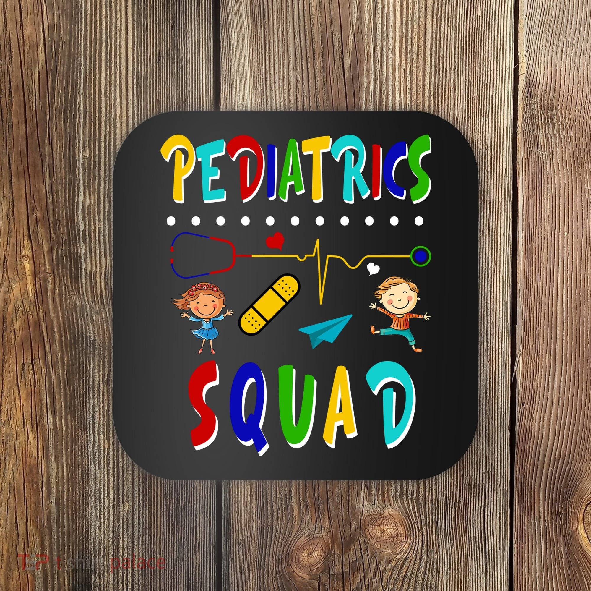 Pediatrics Squad Coaster