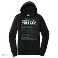 Pt School Physical Therapist The Laws Of Physical Therapy Gift Women's Hoodie thumb 0