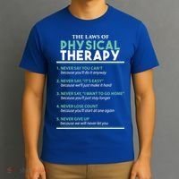 Pt School Physical Therapist The Laws Of Physical Therapy Gift T-Shirt thumb 3