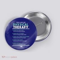 Pt School Physical Therapist The Laws Of Physical Therapy Gift Button thumb 0