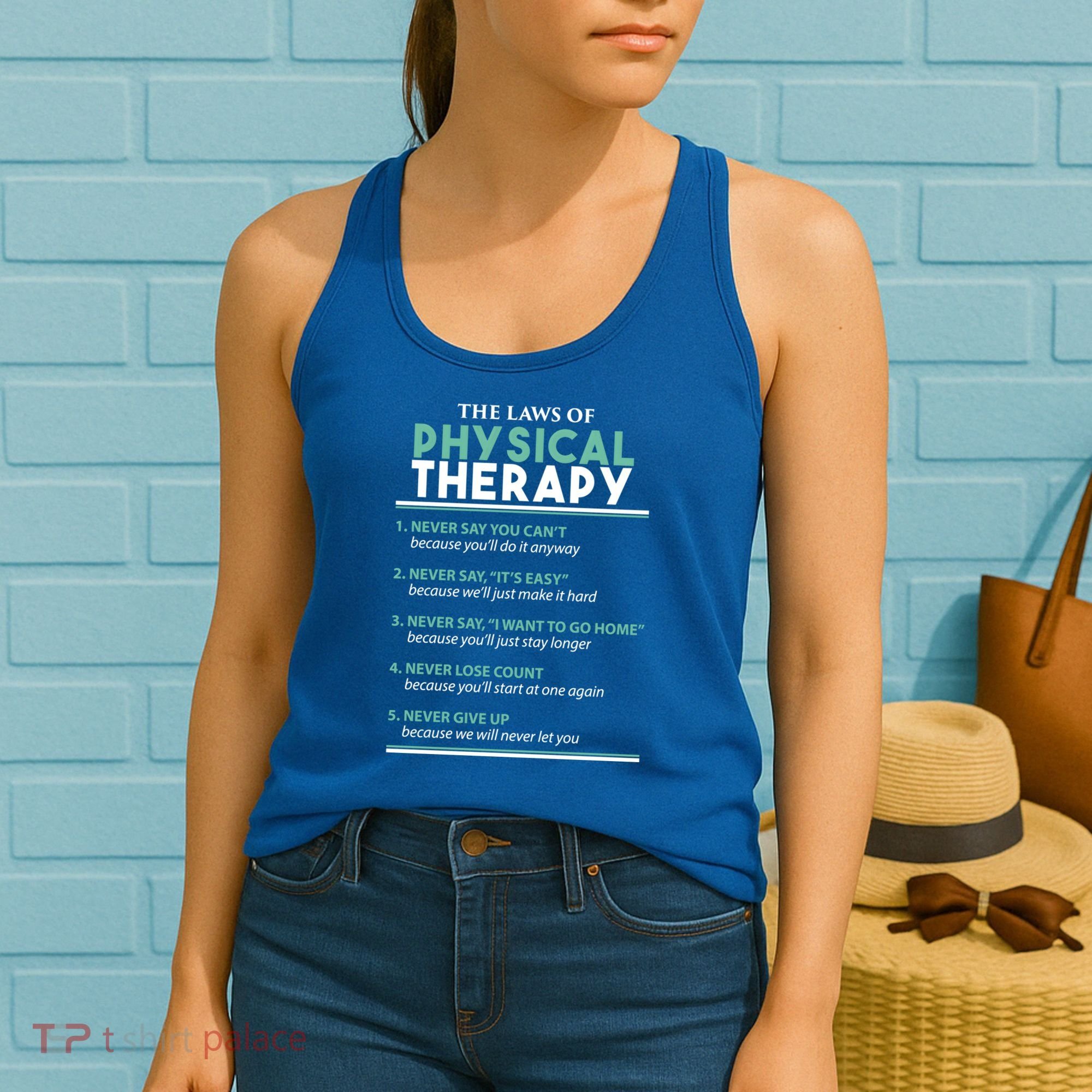 Pt School Physical Therapist The Laws Of Physical Therapy Gift Women's Tank Top
