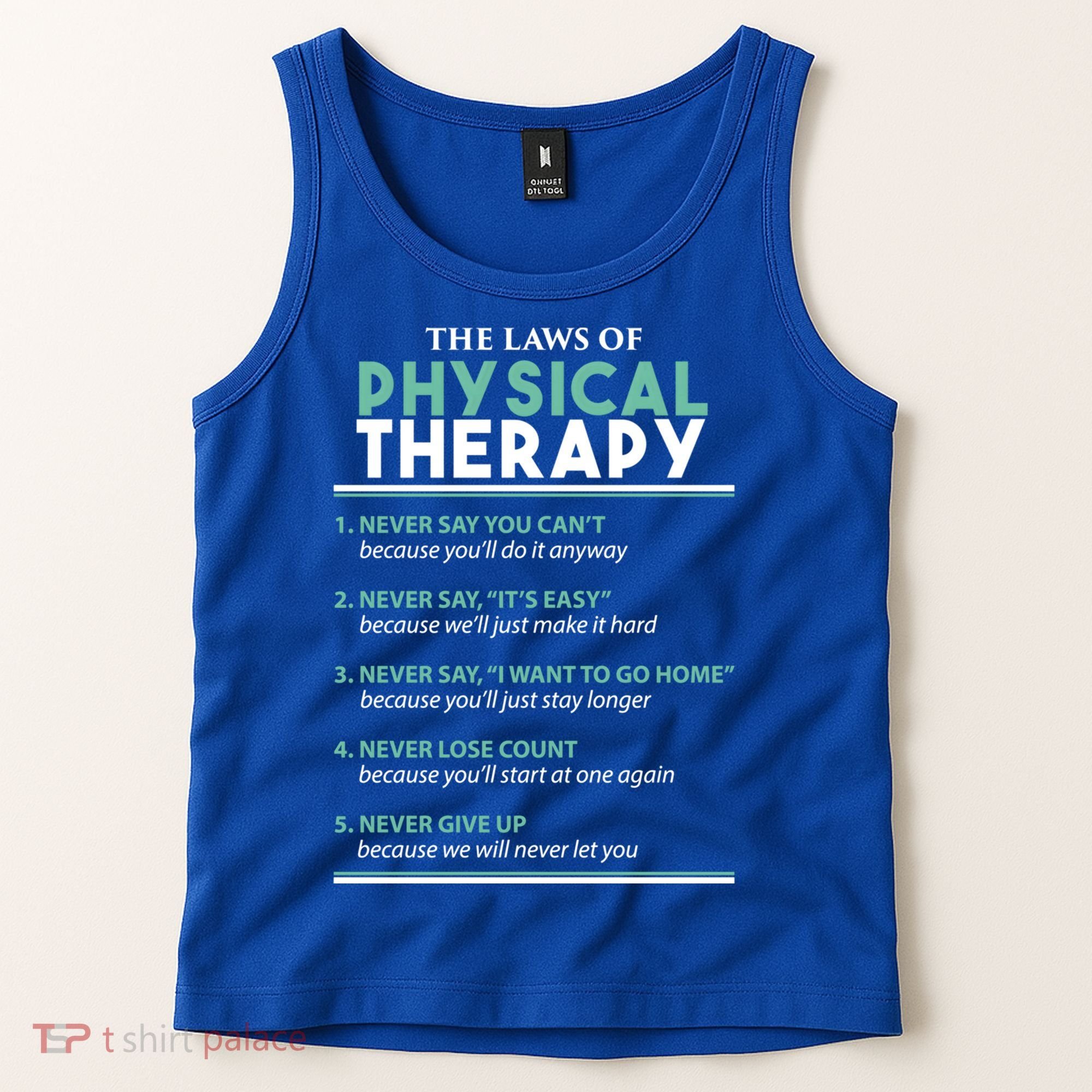 Pt School Physical Therapist The Laws Of Physical Therapy Gift Tank Top