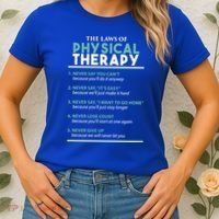 Pt School Physical Therapist The Laws Of Physical Therapy Gift Women's T-Shirt thumb 2