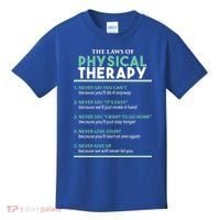 Pt School Physical Therapist The Laws Of Physical Therapy Gift Kids T-Shirt thumb 0