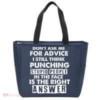 PUNCHING STUPID PEOPLE Don't Ask Me For Advice Fun Quote Tote Bag thumb 0
