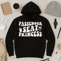 Princess Seat Passenger, Cute Girlfriend Princess Passenger Hoodie thumb 3