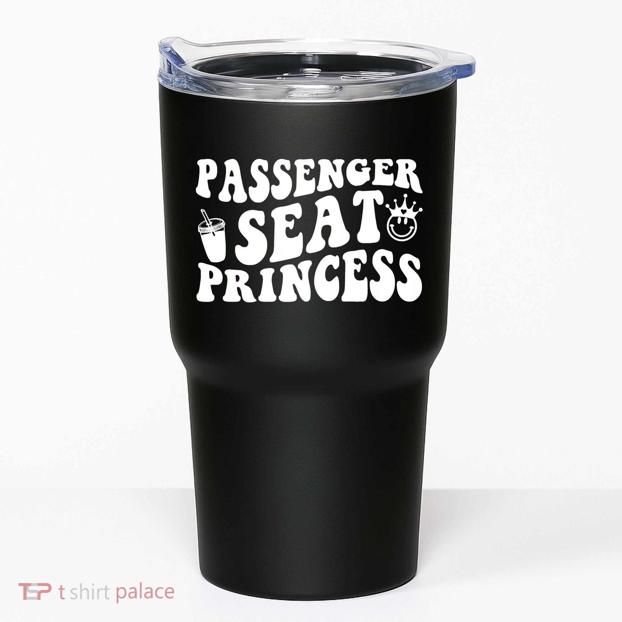 Princess Seat Passenger, Cute Girlfriend Princess Passenger Tumbler