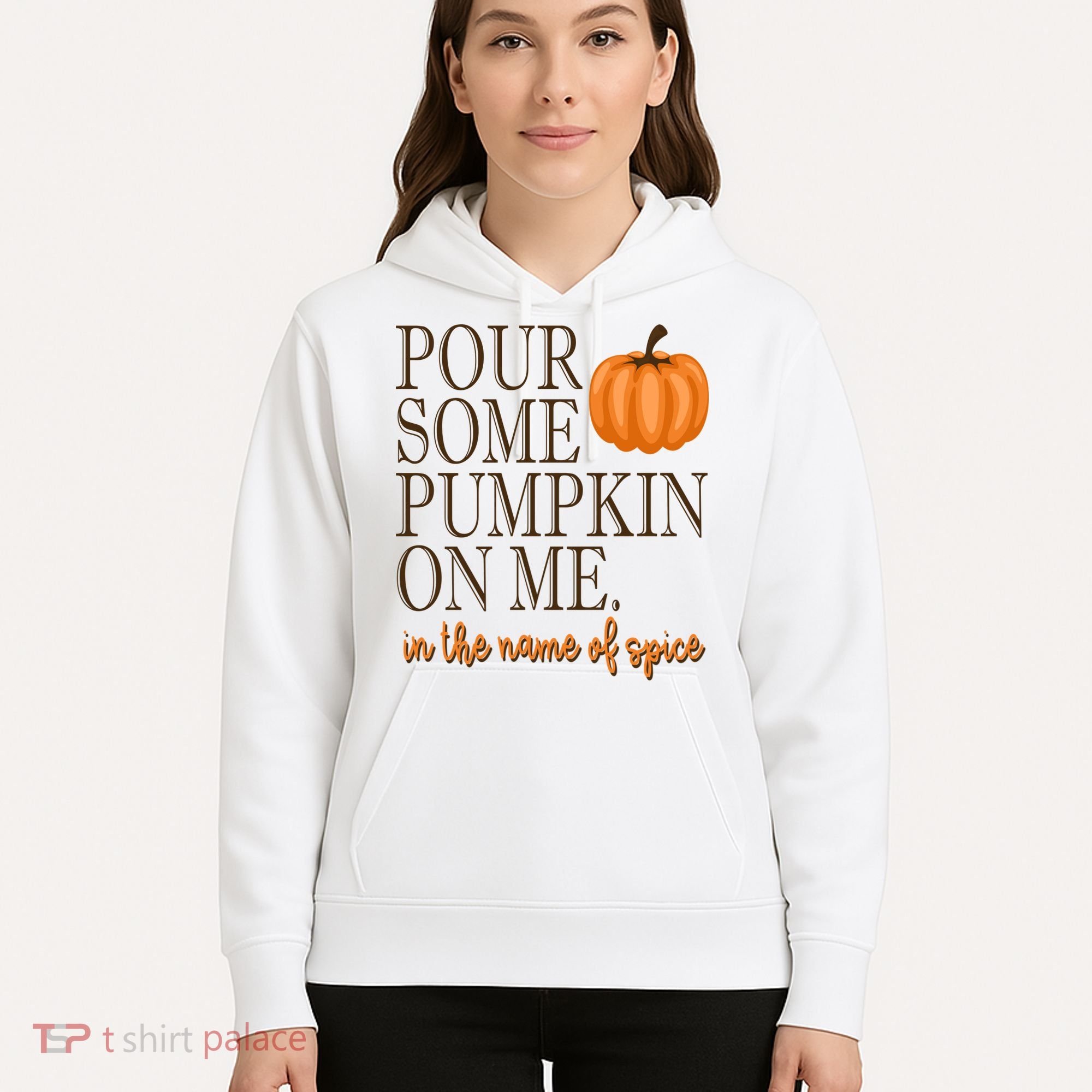 Pour Some Pumpkin On Me In The Name Of Spice Funny Fall Hoodie
